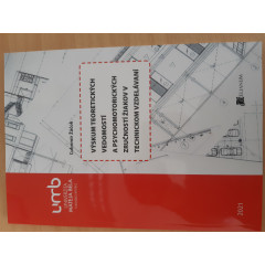 Výskum teoretických vedomostí a psychomotorických zručností žiakov v technickom vzdelávaní