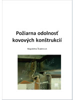 Požiarna odolnosť kovových konštrukcií