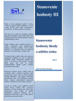 Stanovenie hodnoty III - Stanovenie hodnoty škody a ušlého zisku  